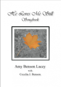 He Loves Me Still Songbook